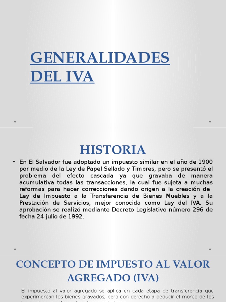 Generalidades Del IVA | PDF | Impuestos | Impuesto al valor agregado