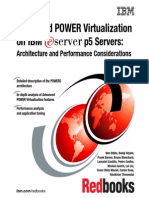 Advanced POWER Virtualization On IBM EServer p5 Servers Architecture and Performance Consideration
