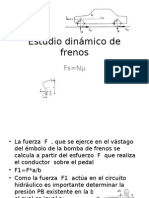 Estudio Dinámico de Frenos