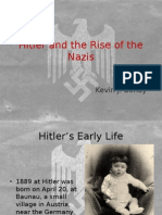 Hitler and The Rise of The Nazis