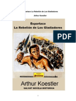 Koestler, Arthur - Espartaco, La Rebelión de Los Gladiadores