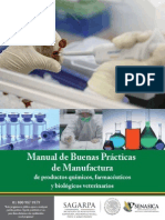 Manual de Buenas Prácticas de Manufactura de Productos Químicos, Farmaceuticos y Biológicos Veterinarios