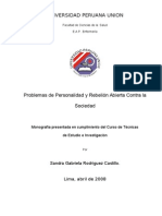 Problemas de Personalidad y Rebelión Abierta Contra la Sociedad