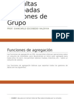  Consultas Agrupadas - Funciones de Grupo