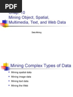 UNIT 4 Mining Object Spatial Multimedia Text and Web Data