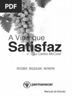 A Vida Que Satisfaz_estudo 2013D
