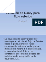 Ecuación Darcy flujo esférico pozos