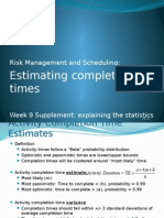 Week 9 Supplement Risk Management, Project Completion Times, Explaining The Statistics