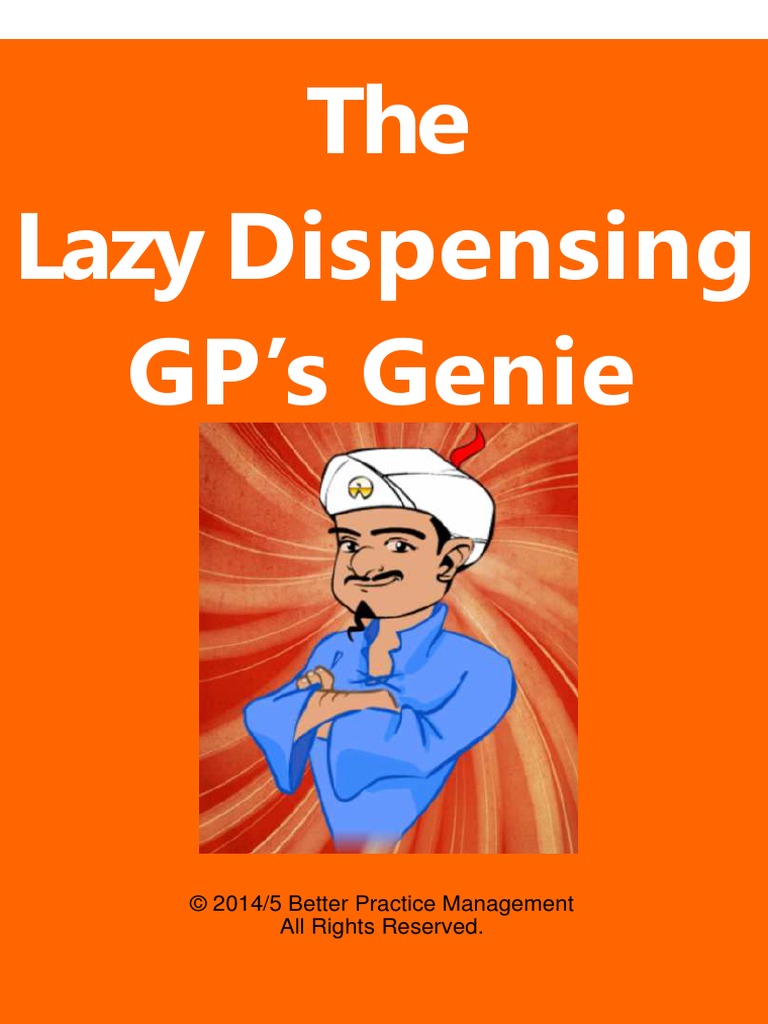 The Lazy Dispensing Gps Genie Pharmacy General Practitioner
