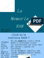 La Memoria RAM(Omar)