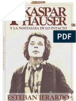 KASPAR HAUSER Y LA NOSTALGIA DE LO INTACTO [1]_Por Esteban Ierardo