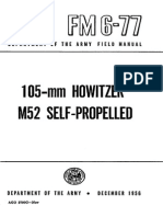 FM6-77 105-mm HOWITZER M52, SELF-PROPELLED
