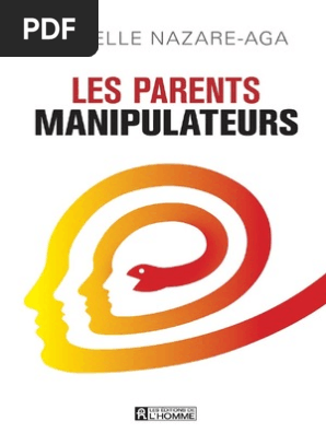 Les Parents Manipulateurs Isabelle Nazare Aga Pdf Trouble Mental Empathie