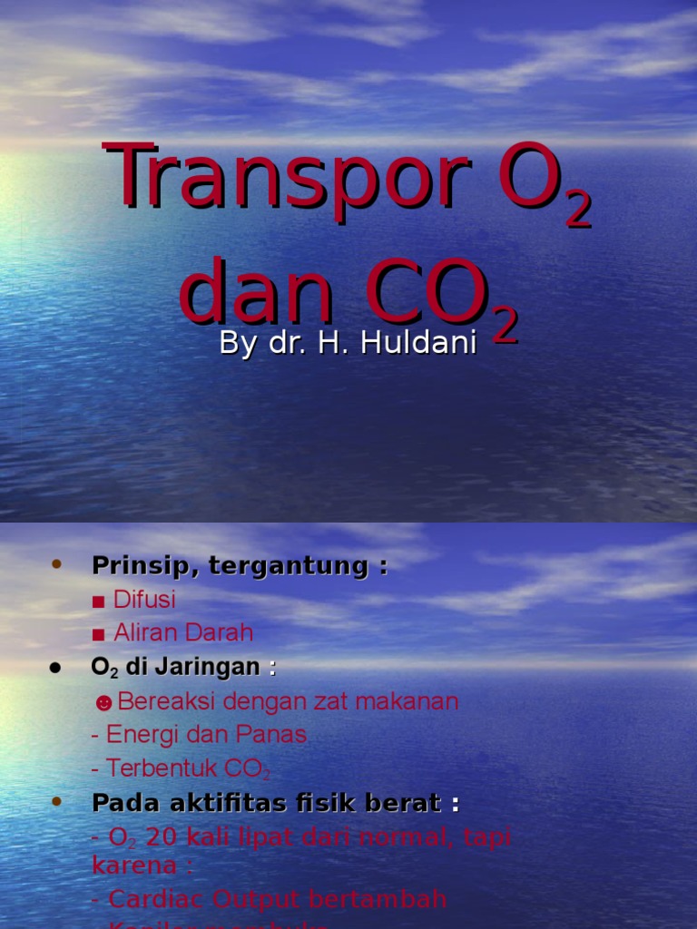 Difusi O2 dan CO2 dalam Transpor Darah | PDF | Memasak, Makanan, & Anggur