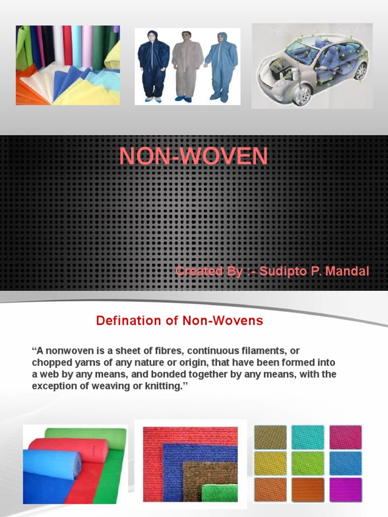 nonvwovens_ppt Nonwoven Fabric Textiles