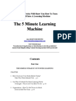 The 5 Minute Learning Machine