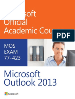 77-423 Microsoft Outlook 2013 - Microsoft Official Academic Cou