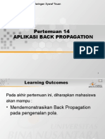 Pertemuan 14 Aplikasi Back Propagation: Matakuliah: H0434/Jaringan Syaraf Tiruan Tahun: 2005 Versi: 1