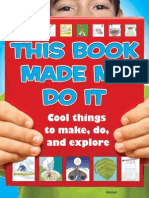 This Book Made Me Do It - Cool Things To Make, Do and Explore - Mantesh