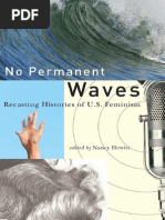 Download Nancy a Hewitt No Permanent Waves Recasting Histories of US Feminism 2010 by Alexandra Thrse Coincoin SN279965012 doc pdf