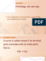 With This Terminology, We Can Say That:: Line Integrals of Conservative Vector Fields Are Independent of Path