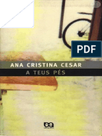 Ana Cristina César a Teus Pés