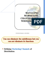 Managing Marketing Channels and Wholesaling: © 2002 Mcgraw-Hill Companies, Inc., Mcgraw-Hill/Irwin