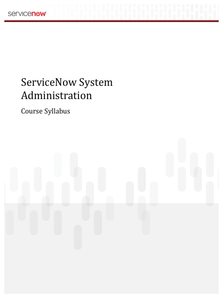 ServiceNow Sys Admin Course Outline | PDF | Trademark | Educational ...