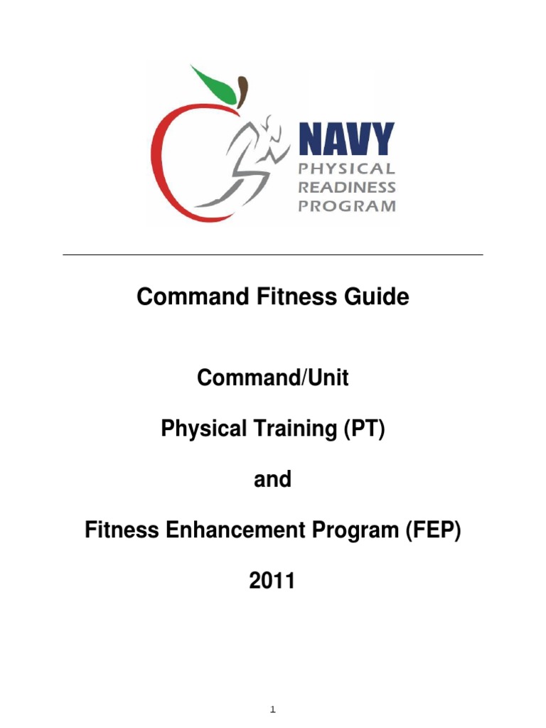 Navy Command PT and FEP Guide 2011 Physical Fitness Strength Training