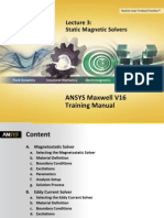ANSYS Maxwell V16 Training Manual: Static Magnetic Solvers