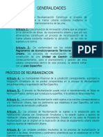 Generalidades: Artículo 1.-La Reurbanización Constituye El Proceso de