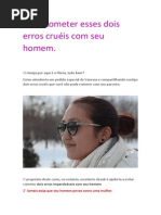 Evite cometer esses dois erros fatais com seu homem
