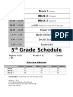 5 Grade Schedule: Lunch Power Hour Study Skills/Recess Social Studies Essentials