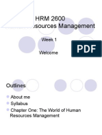 HRM 2600 Human Resources Management: Week 1 Welcome