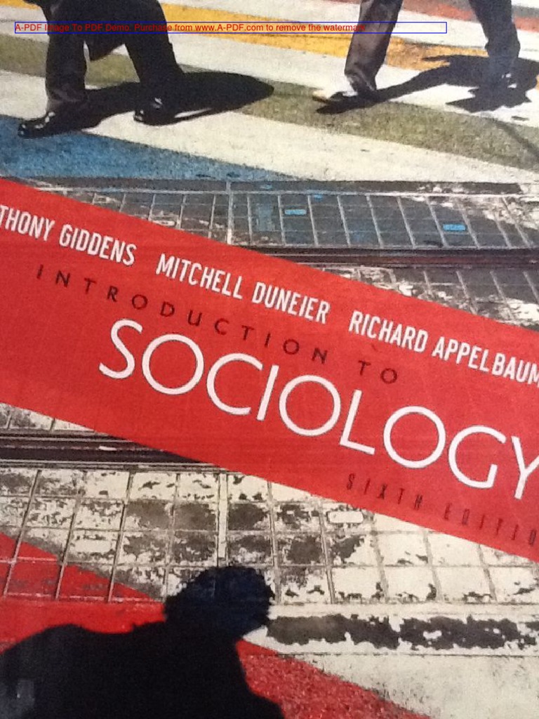 Mitchell Duneier, Richard Appelbaum Anthony Giddens Introduction To Sociology 6th Edition Sixth ...