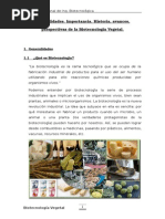 Generalidades, Importancia, Historia, Avances y Perspectivas de La Biotecnologia