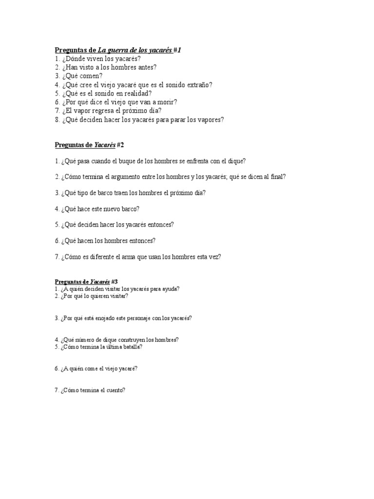 Preguntas de La Guerra de Los Yacarés