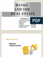 Banks and The Real Estate: Prepared by