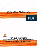Diabetes Mellitus Julho 2014 3 Parte - Atenção Farmacêutica