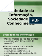 Sociedade Da Informação, Sociedade Do Conhecimento