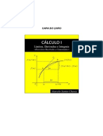 Cálculo I - Limites, Derivadas e Integrais (Exercicios Resolvidos e Comentados)