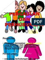 Pergaulan Dan Perhubungan