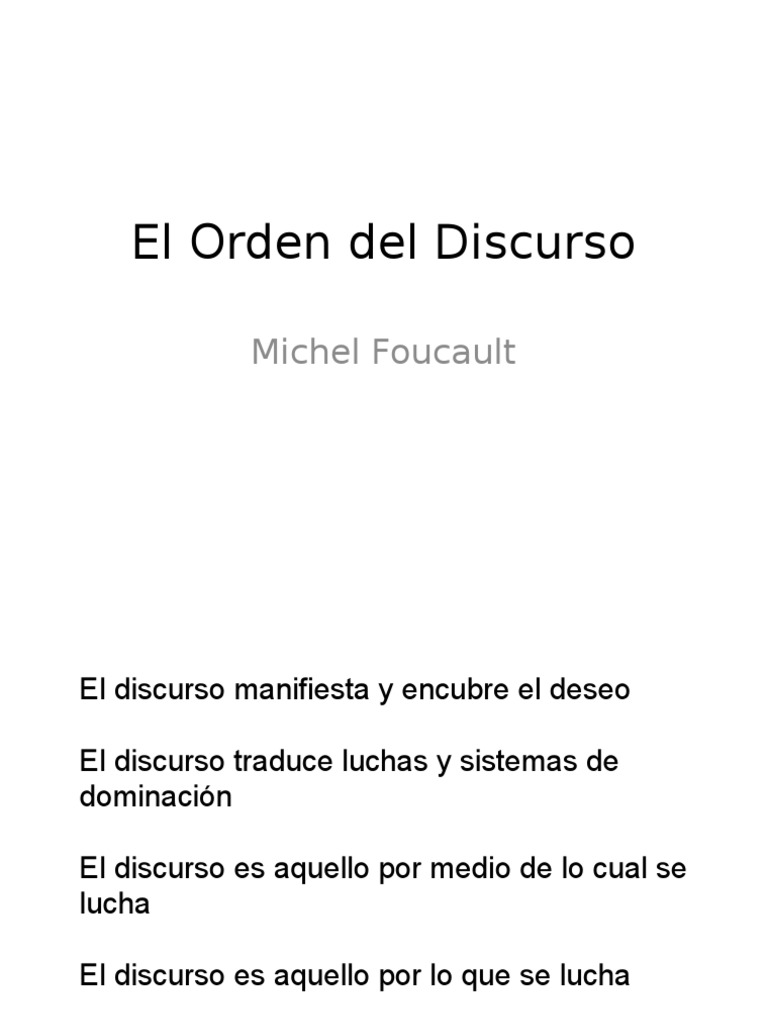 El Orden Del Discurso PDF Michel Foucault Verdad