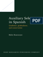 Auxiliary Selection in Spanish - Gradience, Gradualness, and Conservation PDF