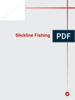 Slickline Fishing Techniques for Stuck Tools and Broken Wire