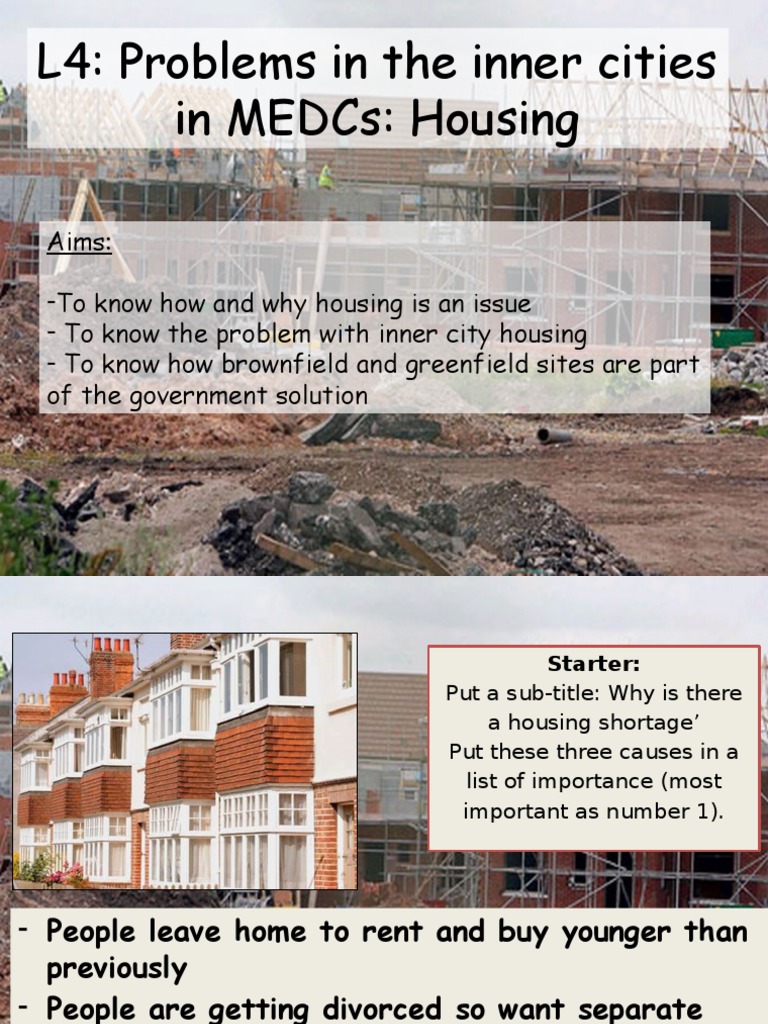 L4: Problems in The Inner Cities in Medcs: Housing | PDF | Settlement ...
