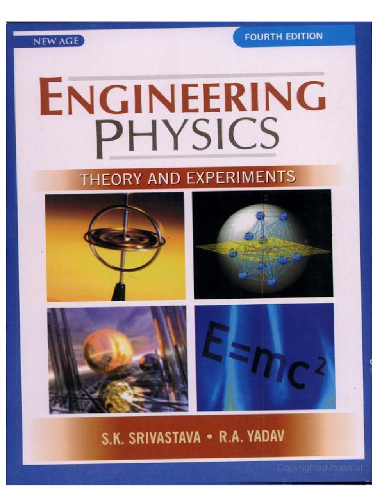 Engineering Physics Theory and Experiments