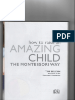 How To Raise An Amazing Child The Montessory Way - Tim Seldin - p1