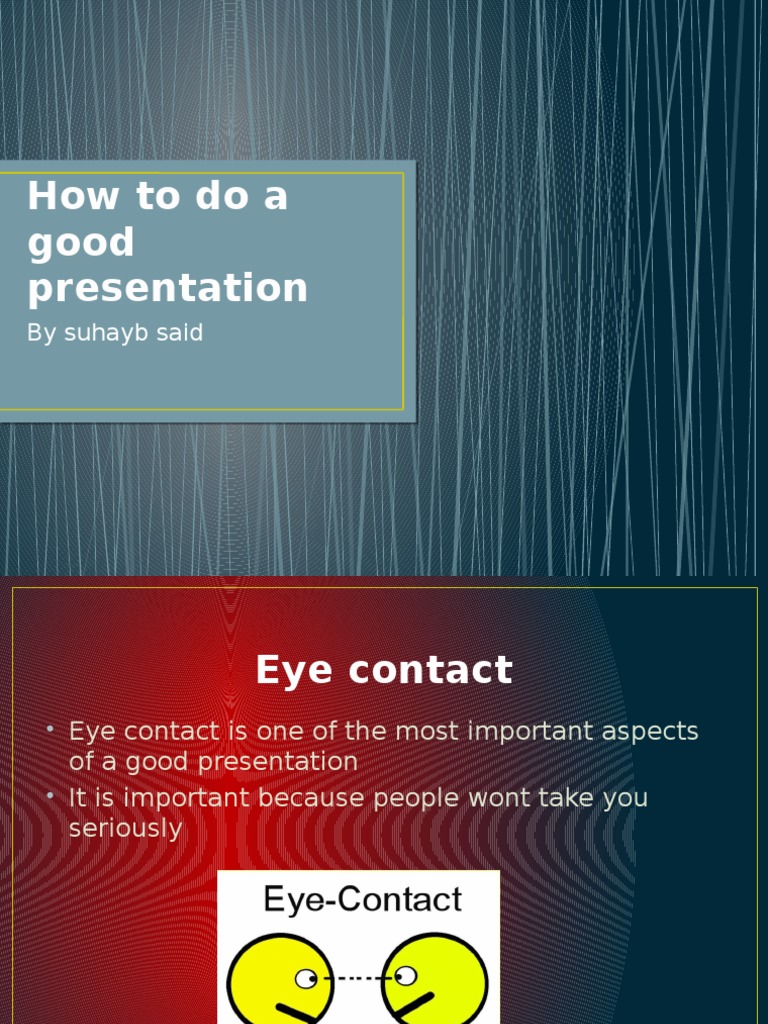 How To Do A Good Presentation | PDF | Career & Growth | Social Science