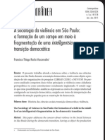 VASCONCELOS. Francisco Thiago. a Sociologia Da Violência Em São Paulo - A Formação de Um Campo Em Meio à Transição Democrática